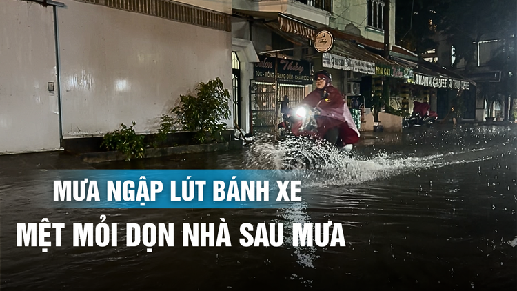 Nỗi ám ảnh của người dân đường Chu Văn An: 'Mỗi lần mưa là phải dọn nhà mấy tiếng'