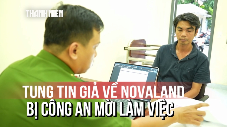 Novaland tố cáo người tung tin sai sự thật, một Facebooker bị mời làm việc