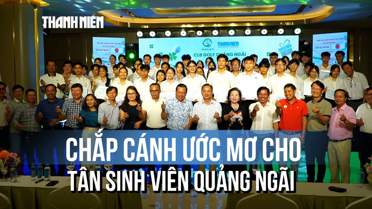 Gần nửa tỉ đồng chắp cánh ước mơ cho tân sinh viên Quảng Ngãi