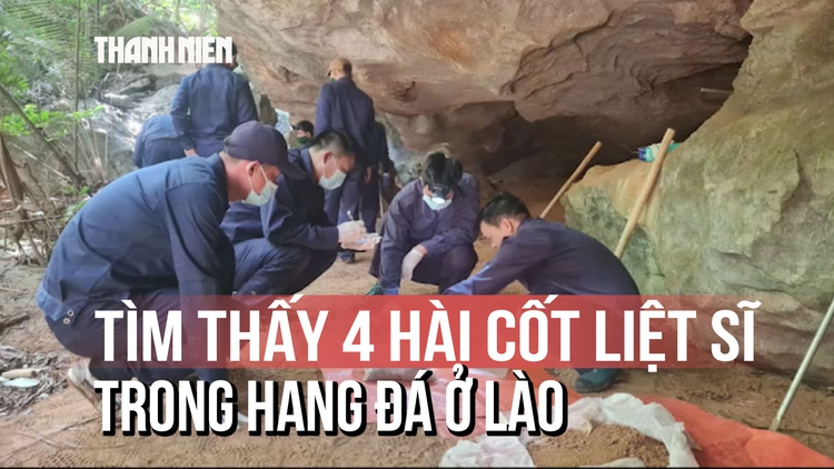 Tìm thấy 4 hài cốt liệt sĩ trong hang đá ở Lào
