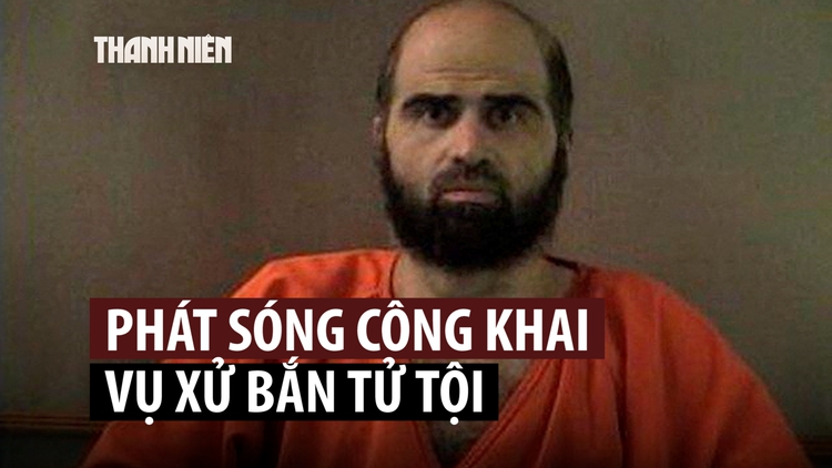 Quân đội Mỹ sẽ truyền hình trực tiếp phiên xử bắn tội phạm xả súng ở căn cứ