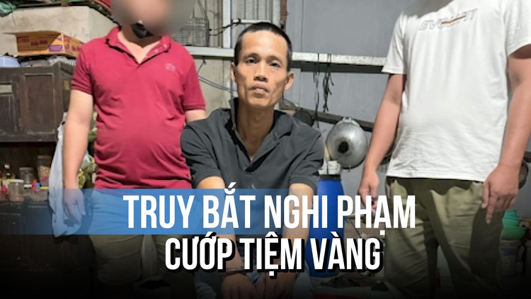 5 giờ phá án, bắt nghi phạm cướp tiệm vàng