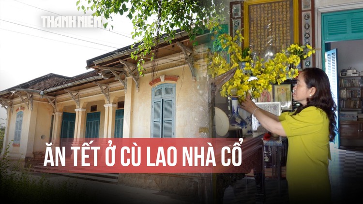 Tết ở cù lao nhà cổ Tân Lộc