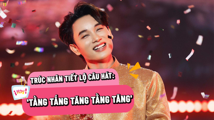 Hit mới 'gây bão' mùa Tết 2026, Trúc Nhân tiết lộ câu hát ‘Tằng tằng tắng tăng’