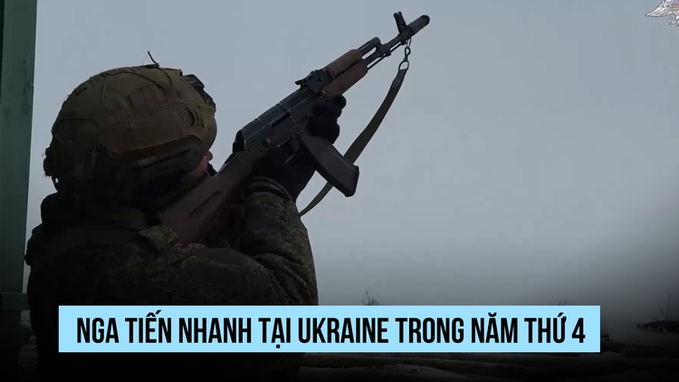 Nga tiến quân bao xa trong năm thứ 4 xung đột Ukraine?