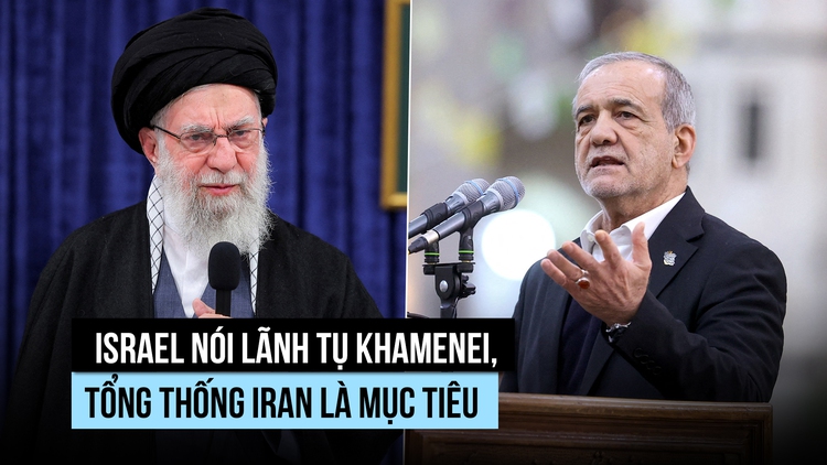 Israel nói Lãnh tụ Khamenei, Tổng thống Iran là mục tiêu; hai lãnh đạo quân sự đã thiệt mạng