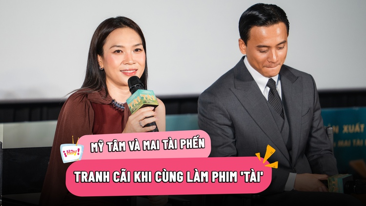 Mỹ Tâm tranh cãi lớn với Mai Tài Phến khi làm phim 'Tài'