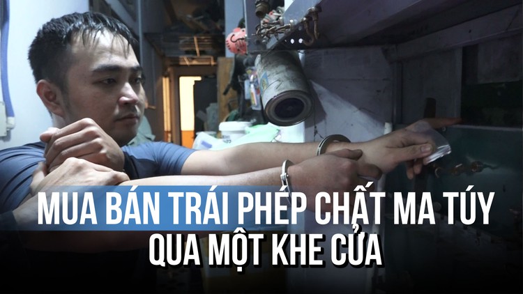 Nhà ở hóa ‘boong ke’, giao dịch ma túy qua khe cửa