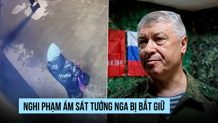 Nghi phạm ám sát tướng Nga bị bắt giữ, nạn nhân hiện ra sao?