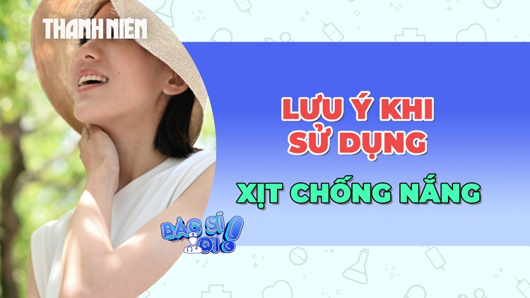 Những lưu ý quan trọng khi dùng kem chống nắng dạng xịt