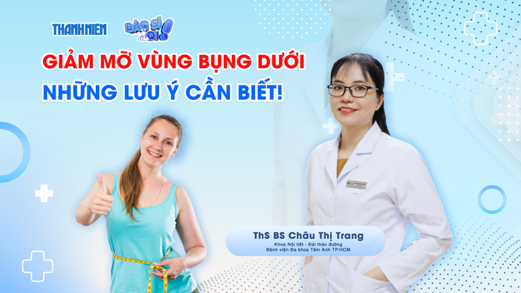 Bác sĩ ơi: Cần làm gì để mỡ bụng dưới biến mất?