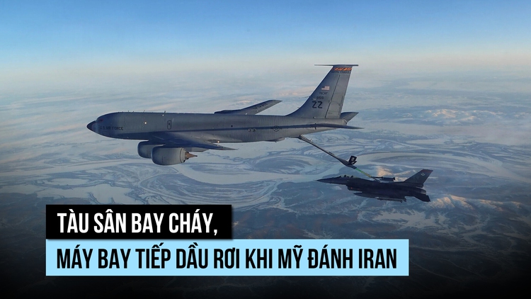 Tàu sân bay cháy, máy bay tiếp dầu rơi khi Mỹ đánh Iran