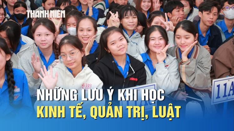 Những lưu ý khi chọn học nhóm ngành kinh tế, quản trị, luật