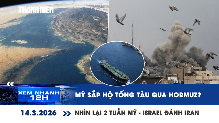 Xem nhanh 12h: Mỹ sắp hộ tống tàu qua Hormuz? | Nhìn lại 2 tuần Mỹ - Israel đánh Iran