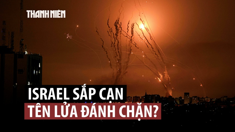 Israel đang cạn tên lửa đánh chặn đòn trả đũa từ Iran?