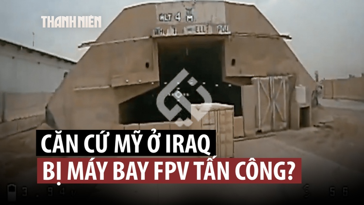 Nhóm thân Iran tung video UAV đánh căn cứ của Mỹ ở Iraq?