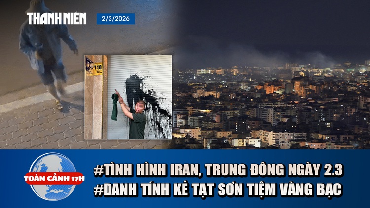 Toàn cảnh 17h: Hoa hậu Gia Hân kể việc trốn hầm trú ẩn ở Dubai | Bịt kín mặt đi tạt sơn tiệm vàng