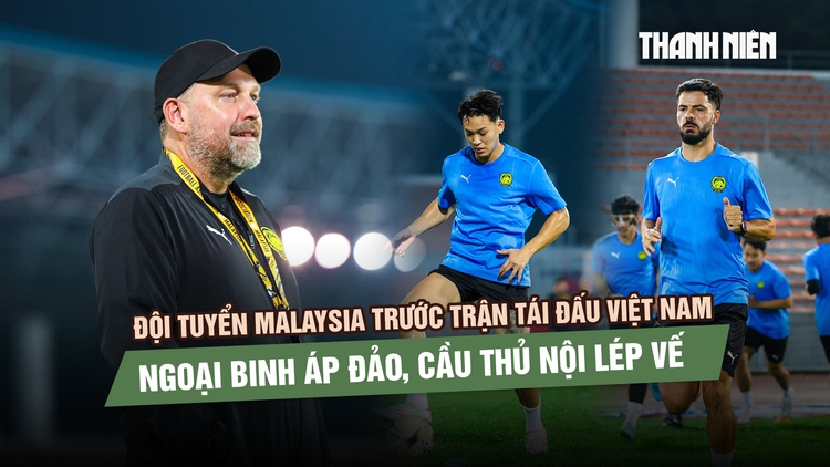 Đội tuyển Malaysia trước trận tái đấu Việt Nam: Ngoại binh áp đảo, cầu thủ nội lép vế