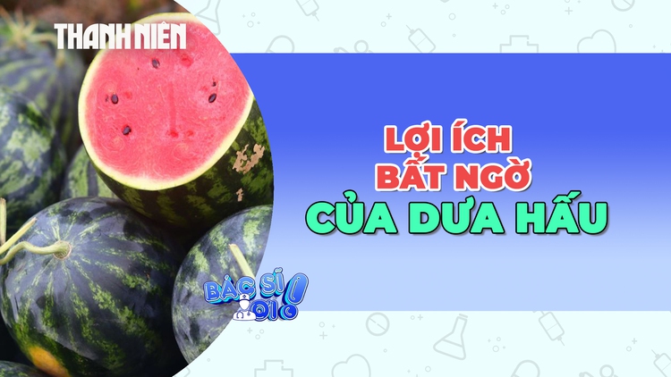 Những lợi ích bất ngờ của dưa hấu