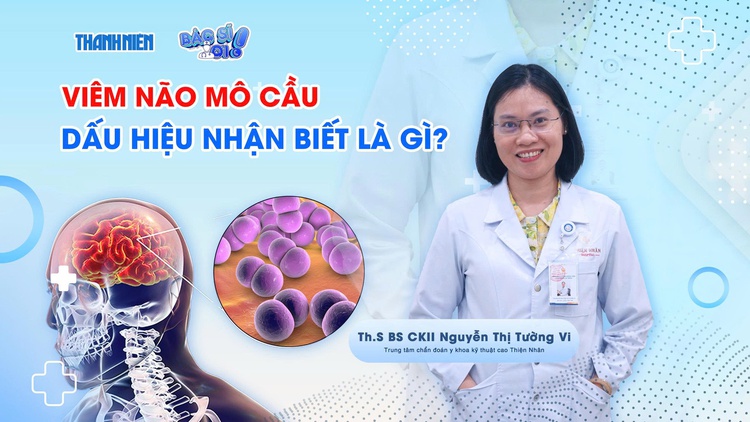 Bác sĩ ơi: Dấu hiệu nhận biết sớm viêm não mô cầu là gì?