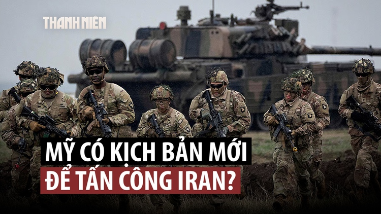 Mỹ cân nhắc điều thêm 10.000 quân, Iran cảnh báo trận chiến trên bộ 'nguy hiểm, tổn thất nặng'