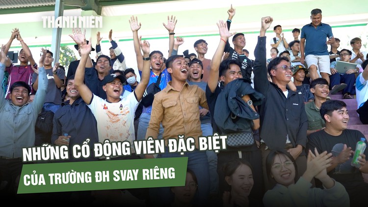 Nhóm CĐV đặc biệt của Campuchia 'tiếp lửa' cho Trường ĐH Svay Rieng
