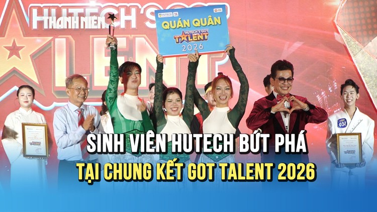 Chung kết HUTECH’s Got Talent 2026: 17 cá tính nghệ thuật chạm đến cảm xúc khán giả