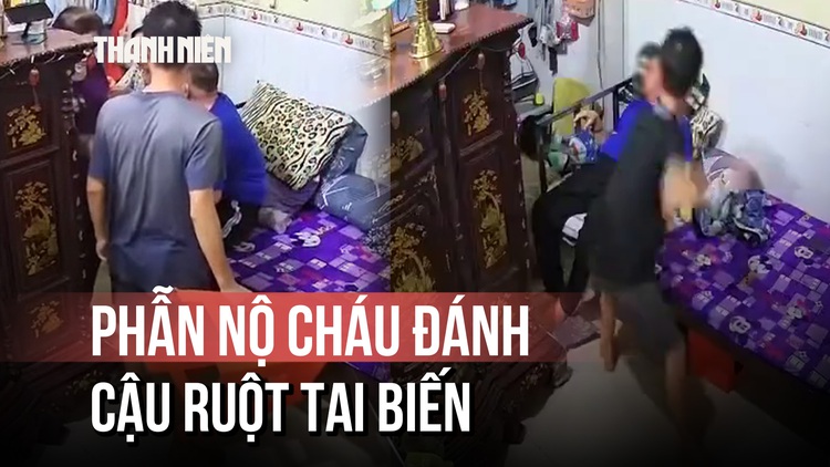 Tình tiết vụ cháu trai liên tục chửi bới, hành hung cậu ruột liệt nửa người