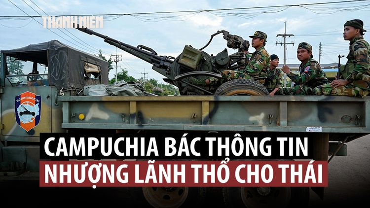 Campuchia bác tin đồn về nhượng bộ lãnh thổ cho Thái Lan