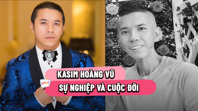 Sự nghiệp và cuộc đời của Kasim Hoàng Vũ trước khi qua đời vì bạo bệnh