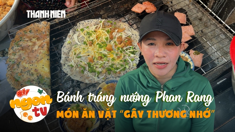 Bánh tráng nướng Phan Rang: Giòn rụm tóp mỡ, đậm đà mắm me