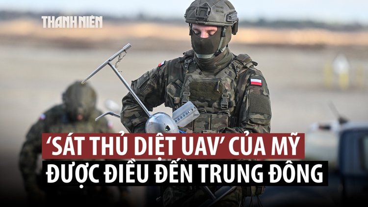 Mỹ điều ‘sát thủ diệt UAV’ đối phó Iran sau khi thực chiến ở Ukraine