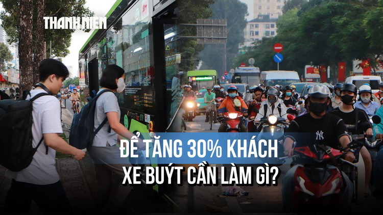 Chuyên gia: Muốn xe buýt tăng 30% khách, TP.HCM cần phải làm gì?
