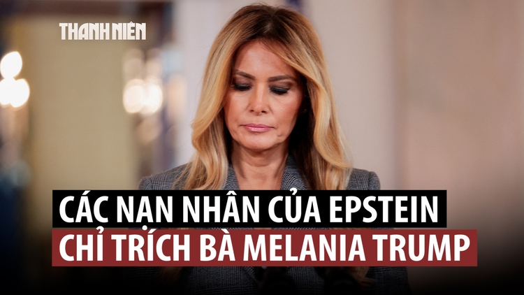 Nạn nhân của tội phạm Epstein chỉ trích Đệ nhất phu nhân Melania Trump