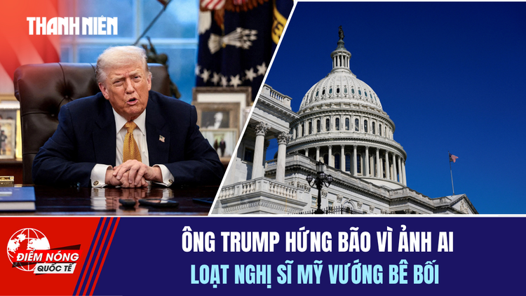 Tiêu điểm quốc tế 15.4: Ông Trump hứng bão vì ảnh AI | Loạt nghị sĩ Mỹ vướng bê bối