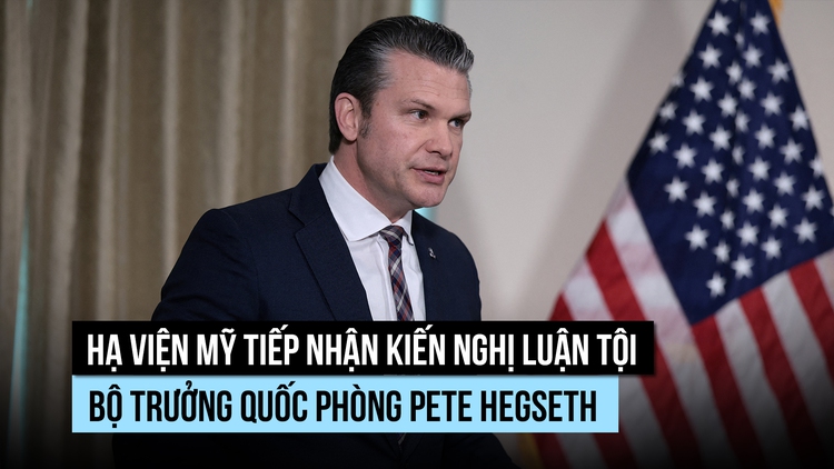 Kiến nghị luận tội Bộ trưởng Quốc phòng Mỹ được trình lên Hạ viện