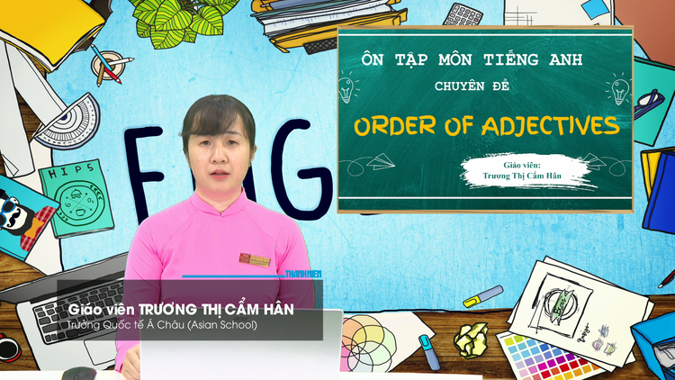 BÍ QUYẾT ÔN THI THPT 2026 | Môn tiếng Anh | Chuyên đề 1 | Trật tự tính từ