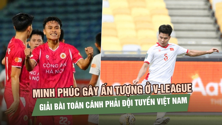 Minh Phúc gây ấn tượng ở V-League, giải bài toán cánh phải đội tuyển Việt Nam