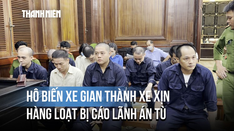 'Phù phép' xe gian thành xe mới, chiếm đoạt 15 tỉ đồng: Chủ hệ thống Tân Tiến lãnh 19 năm tù