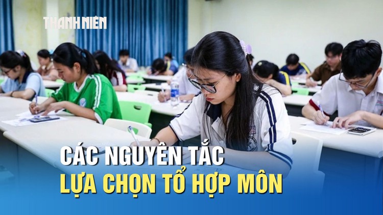 Các nguyên tắc lựa chọn tổ hợp môn để tăng cơ hội trúng tuyển đại học