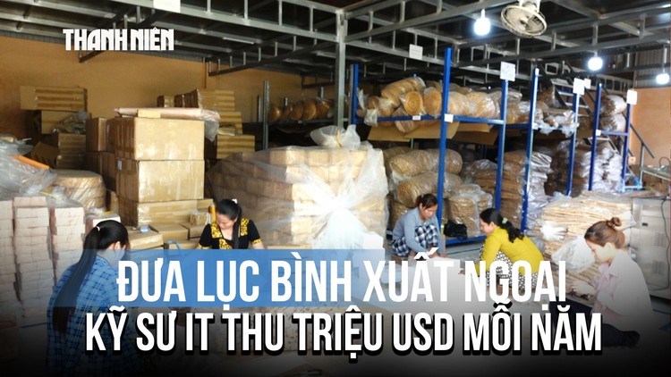 ‘Khoác áo mới’ đưa lục bình xuất ngoại, kỹ sư IT Cần Thơ thu triệu USD mỗi năm