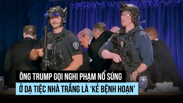 Ông Trump gọi nghi phạm nổ súng ở dạ tiệc Nhà Trắng là ‘kẻ bệnh hoạn’