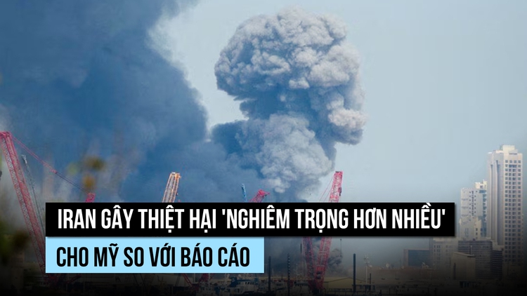 Iran gây tổn thất cho Mỹ 'nặng hơn nhiều' so với báo cáo
