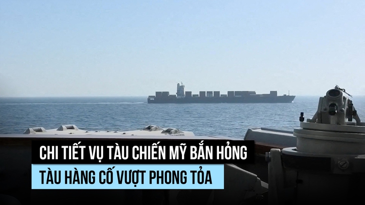 Tướng Mỹ kể chi tiết vụ bắn hỏng tàu hàng mang cờ Iran cố vượt phong tỏa