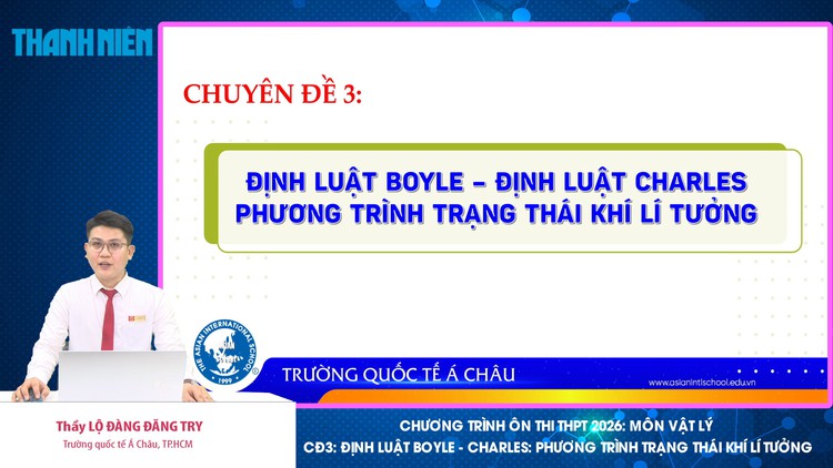BÍ QUYẾT ÔN THI THPT 2026 | Môn vật lý | Chuyên đề 3 |  Định luật Boyle - Charles
