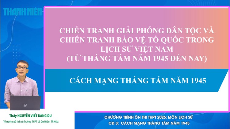 BÍ QUYẾT ÔN THI THPT 2026 | Môn lịch sử | Chuyên đề 3 | Cách mạng Tháng Tám năm 1945