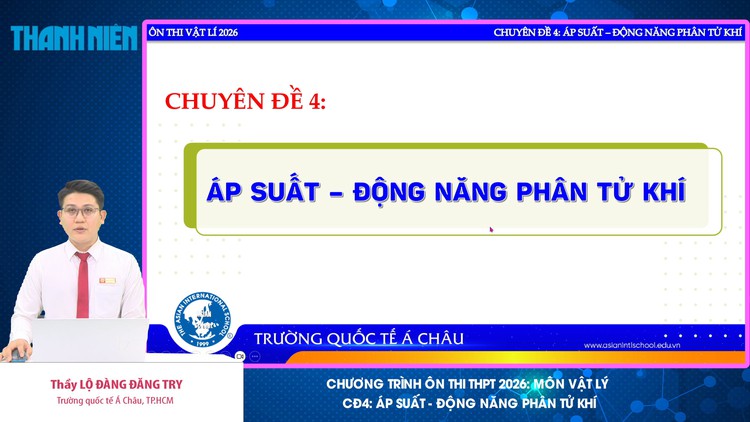 BÍ QUYẾT ÔN THI THPT 2026 | Môn vật lý | Chuyên đề 4 | Áp suất - Động năng phân tử khí