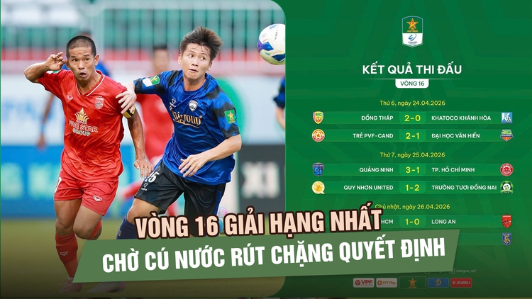 Sau vòng 16 giải hạng nhất: Chờ cú nước rút chặng quyết định