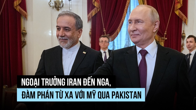 Iran đàm phán từ xa với Mỹ qua Pakistan, cử ngoại trưởng đến Nga