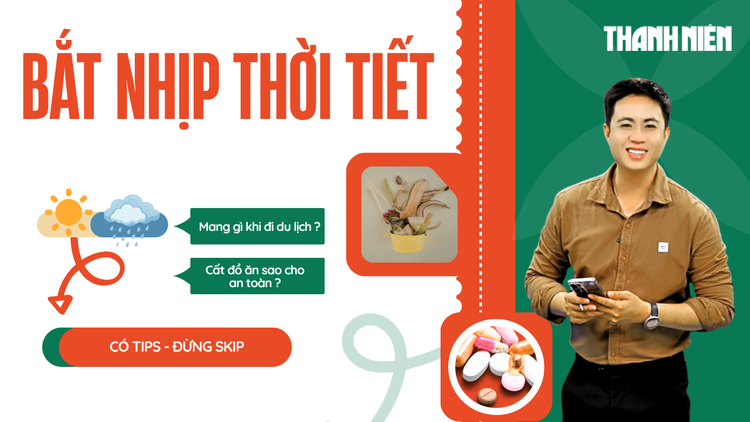 Nghỉ lễ: Túi y tế, đồ ăn thừa - Đừng để 'thiếu chuẩn bị' thành 'thừa rắc rối'